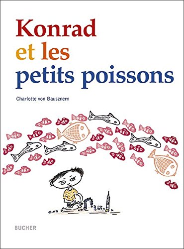 Stock image for Konrad et les petits poissons for sale by medimops