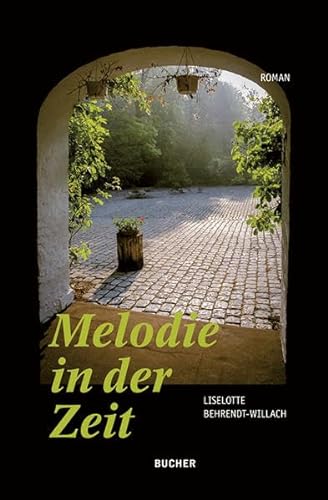 Stock image for Melodie in der Zeit for sale by medimops