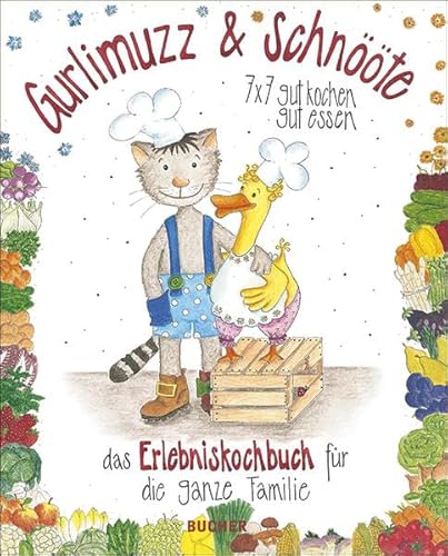 Stock image for Gurlimuzz & Schnte: Das Erlebniskochbuch fr die ganze Familie for sale by medimops