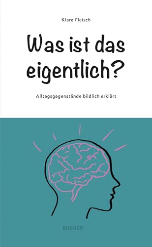 Stock image for Was ist das eigentlich? for sale by Blackwell's