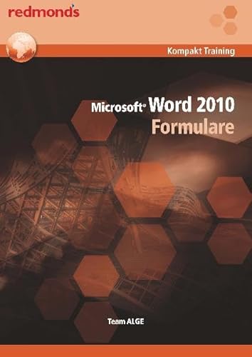 Beispielbild fr WORD 2010 FORMULARE redmond`s Kompakt Training zum Verkauf von Buchpark