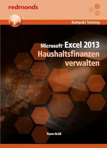 Beispielbild fr Excel 2013 Haushaltsfinanzen verwalten zum Verkauf von Buchpark