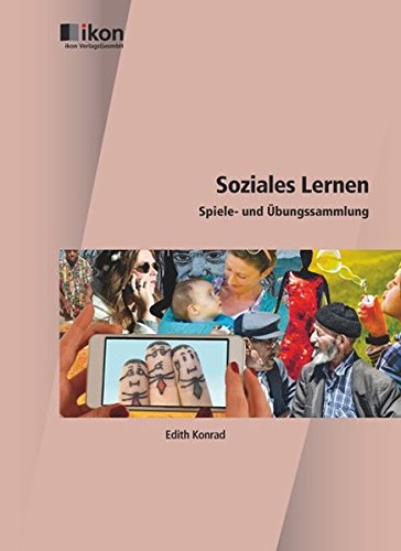 9783990234723: Konrad, E: Soziales Lernen