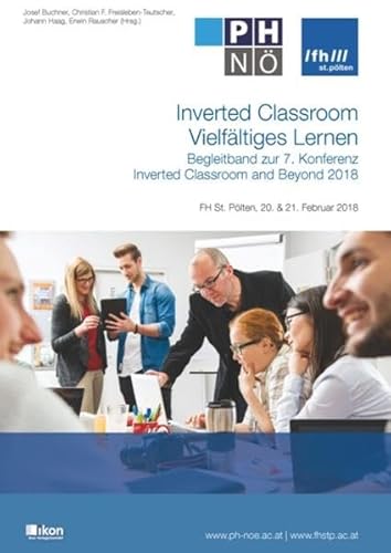 Stock image for Inverted Classroom Vielfltiges Lernen: Begleitband zur Konferenz Inverted Classroom and Beyond 2018 (Tagungsbnde) for sale by medimops