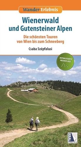 Beispielbild fr Wienerwald und Gutensteiner Alpen zum Verkauf von medimops