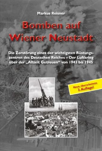 9783990242377: Bomben auf Wiener Neustadt