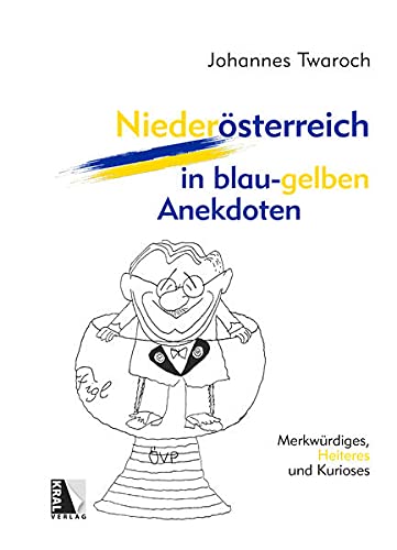 Beispielbild fr Niedersterreich in blau-gelben Anekdoten zum Verkauf von medimops