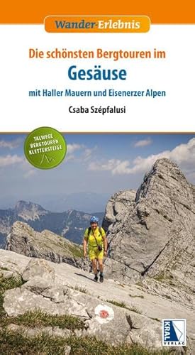 Beispielbild fr Gesuse mit Haller Mauern und Eisenerzer Alpen (Wander-Erlebnis) zum Verkauf von medimops
