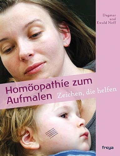 Beispielbild fr Homopathie zum Aufmalen: Zeichen, die helfen zum Verkauf von medimops