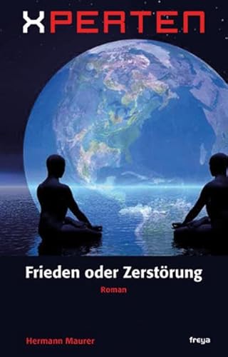 Stock image for Xperten - Frieden oder Zerstrung for sale by medimops