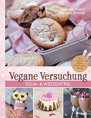 Beispielbild fr Vegane Versuchung: Soja- & weizenfrei zum Verkauf von medimops