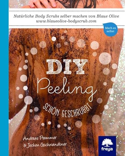 Stock image for DIY Peeling: Schn geschrubbt for sale by medimops