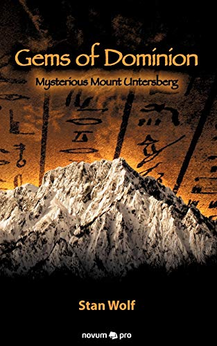 Stock image for Gems of Dominion: Mysterious Mount Untersberg for sale by GF Books, Inc.