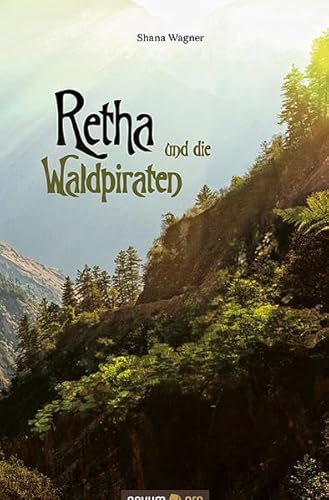 9783990265611: Retha und die Waldpiraten