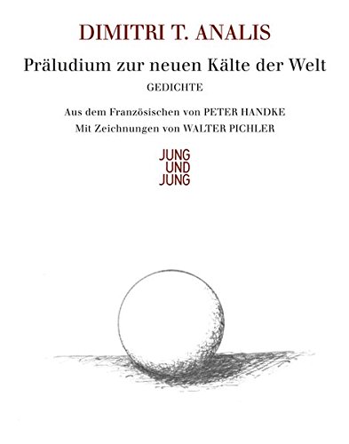 Beispielbild für Präludium zu einer neuen Kälte der Welt: Gedichte Französisch - Deutsch. zum Verkauf von Antiquariat Bernhardt