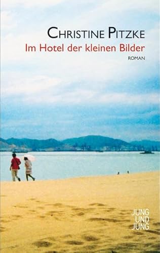 9783990270356: Im Hotel der kleinen Bilder