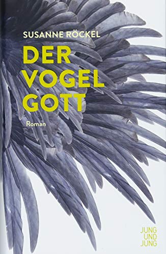 9783990272145: Der Vogelgott