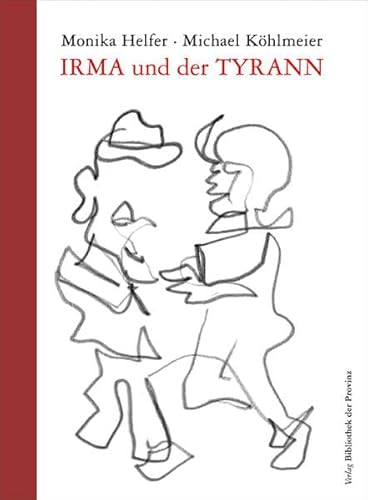 9783990283103: Irma und der Tyrann