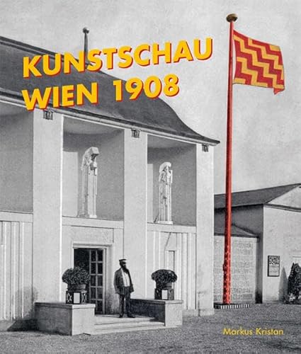 Stock image for Kunstschau Wien 1908 for sale by ANARTIST