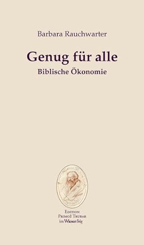 Stock image for Genug fr alle: Biblische konomie for sale by medimops