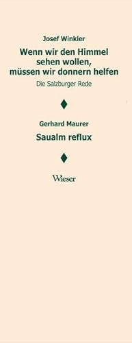 Beispielbild fr Wenn wir den Himmel sehen wollen, mssen wir donnern helfen Saualm reflux: Salzburger Rede zum Verkauf von medimops