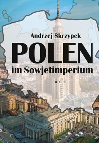 9783990291900: Polen im Sowjetimperium