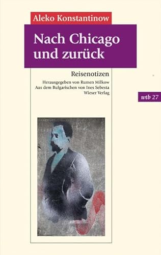 9783990292075: Nach Chicago und zurck: Reisenotizen