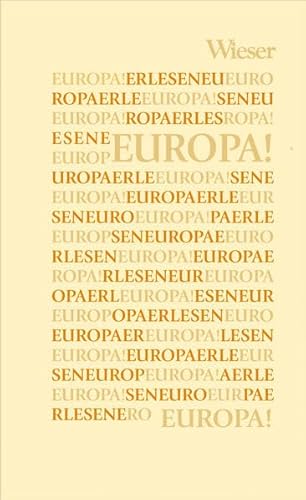 9783990292419: Europa Erlesen/Europa!