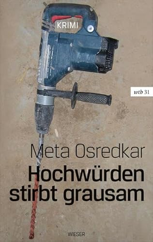 Beispielbild fr Hochwrden stirbt grausam (wtb Wieser Taschenbuch) zum Verkauf von medimops