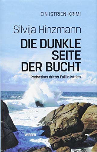 Stock image for Hinzmann, S: Die dunkle Seite der Bucht for sale by Blackwell's