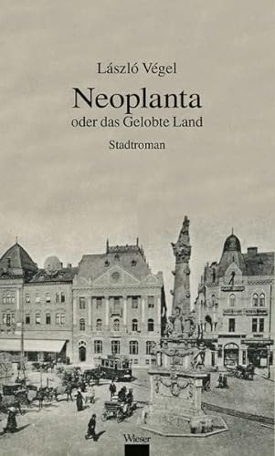 Beispielbild fr Neoplanta oder das gelobte Land: Stadtroman zum Verkauf von medimops