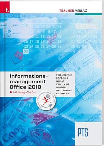 Stock image for Informationsmanagement PTS Office 2010 : inkl. bungs-CD-ROM for sale by Buchpark