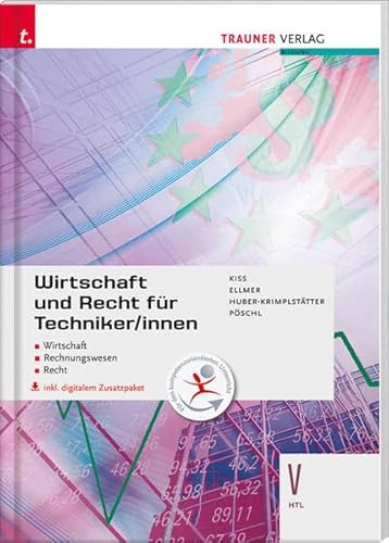 9783990334171: Wirtschaft und Recht fr Techniker/innen V HTL inkl. bungs-CD-ROM