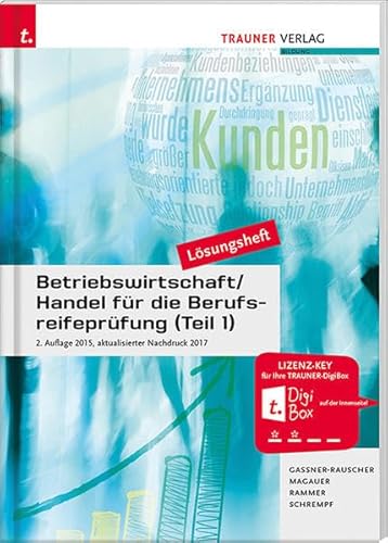 9783990335581: Betriebswirtschaft/Handel fr die Berufsreifeprfung (Teil 1) Lsungsheft