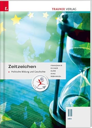 Beispielbild fr Zeitzeichen - Politische Bildung und Geschichte III HAK zum Verkauf von medimops