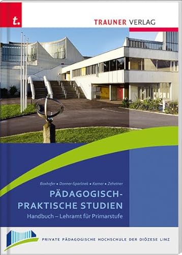 9783990338360: Pdagogisch-Praktische Studien, Schriften der Privaten Pdagogischen Hochschule der Dizese Linz