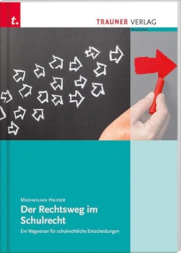 Stock image for Der Rechtsweg im Schulrecht for sale by medimops