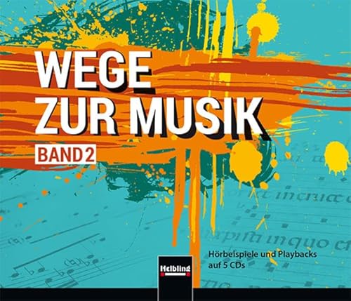 Beispielbild fr Wege zur Musik 2 NEU: Audio-CD Box, 5 CDs zum Verkauf von medimops