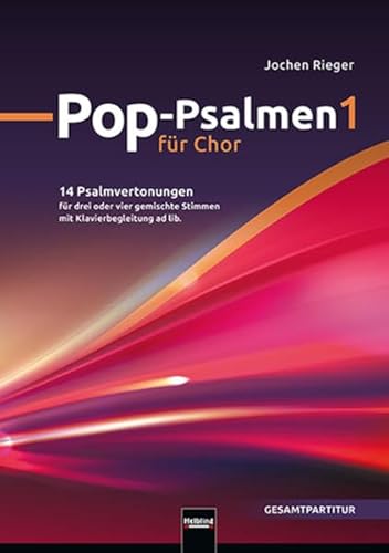 Stock image for Pop-Psalmen 1 (Gesamtpartitur): 14 Psalmenvertonungen fr drei oder vier gemischte Stimmen for sale by medimops