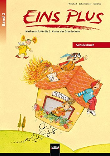 9783990354551: EINS PLUS 2. Ausgabe D. Schlerbuch: Mathematik fr die zweite Klasse der Grundschule