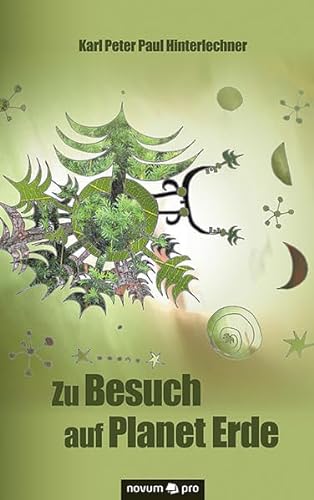 Stock image for Zu Besuch auf Planet Erde for sale by medimops
