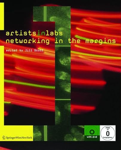 9783990433744: ARTISTS-IN-LABS: Networking in the Margins