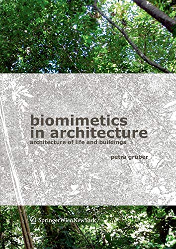 Stock image for Biomimetics in Architecture for sale by Lakeside Books