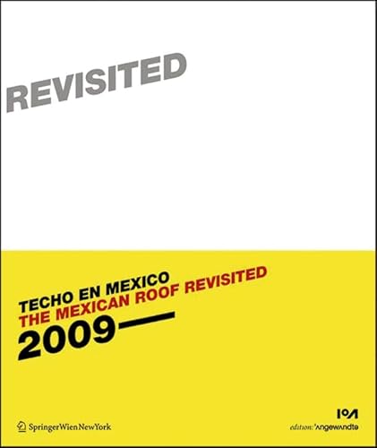 9783990433935: The Mexican Roof Revisited (Techo en Mexico 2) (Edition Angewandte, 1)