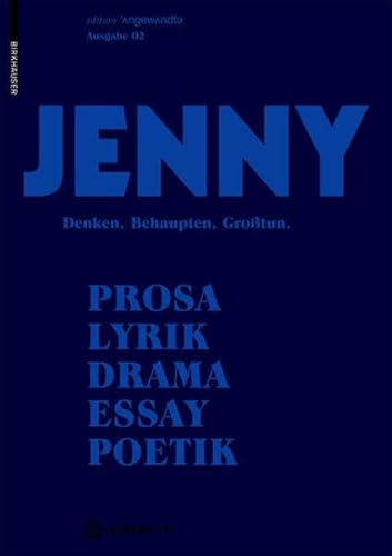 Stock image for JENNY. Ausgabe 02: Denken, Behaupten, Gro?tun. (Edition Angewandte) for sale by Kennys Bookshop and Art Galleries Ltd.