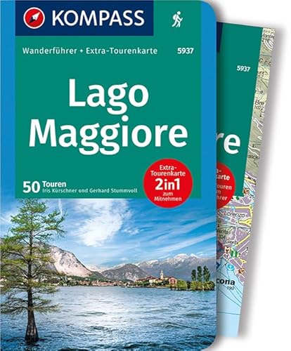 Stock image for Lago Maggiore: Wanderfhrer mit Extra-Tourenkarte 1:60.000, 50 Touren, GPX-Daten zum Download. (KOMPASS-Wanderfhrer, Band 5937) for sale by medimops