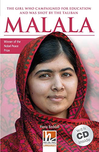 Imagen de archivo de Malala, mit 1 Audio-CD: The Girl Who Campaigned for Education and Was Shot by the Taliban, Helbling Readers People / Level 2 (A1/A2) (Helbling Readers Non-Fiction) a la venta por medimops