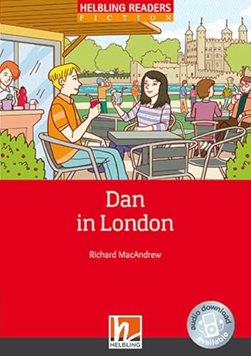 Stock image for Dan in London, Class Set: Helbling Readers Fiction, Level 2 (A1/A2) for sale by medimops