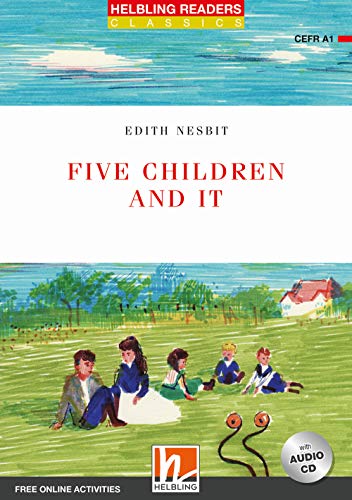 9783990456866: Five children and it. Readers red series. Adattato da Jennifer Gascoigne. Con CD Audio. Con espansione online: Level A1