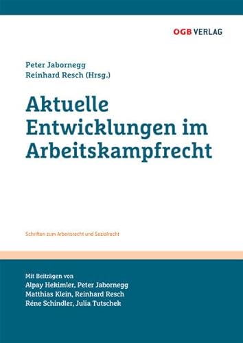 Stock image for Aktuelle Entwicklungen im Arbeitskampfrecht for sale by Buchpark